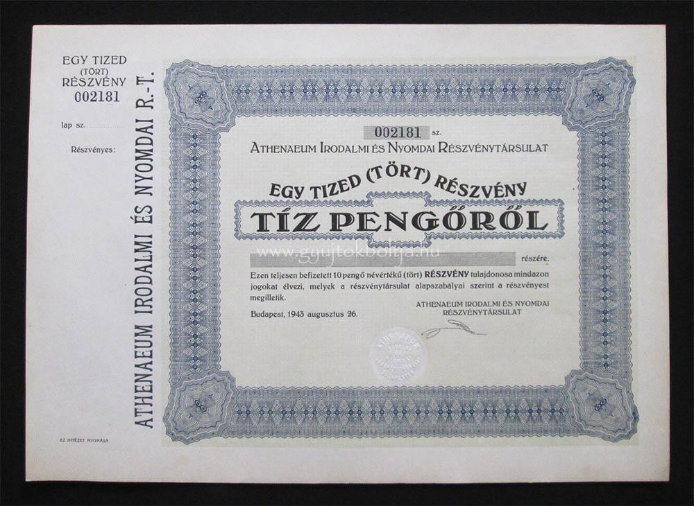 Athenaeum Irodalmi és Nyomdai részvény 10 pengő 1943 bianco